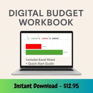 A promotional graphic for a downloadable digital budget workbook, featuring bold text, a clean beige background, and a laptop displaying an Excel spreadsheet with income and expense tracking.